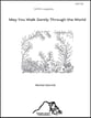 May You Walk Gently Through the World SATB choral sheet music cover